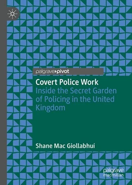 Abbildung von Mac Giollabhuí | Covert Police Work | 1. Auflage | 2026 | beck-shop.de