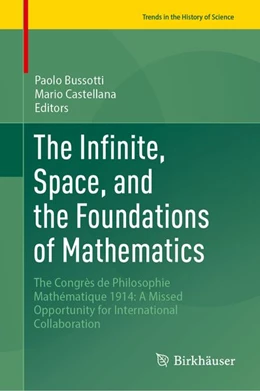 Abbildung von Bussotti / Castellana | The Infinite, Space, and the Foundations of Mathematics | 1. Auflage | 2027 | beck-shop.de