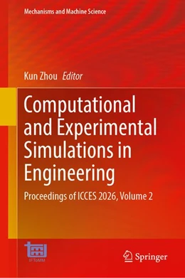 Abbildung von Zhou | Computational and Experimental Simulations in Engineering | 1. Auflage | 2026 | beck-shop.de