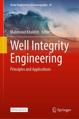 Abbildung von Khalifeh | Well Integrity Engineering | 1. Auflage | 2027 | beck-shop.de