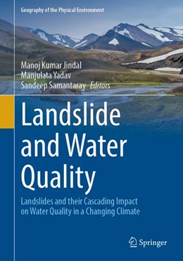 Abbildung von Jindal / Yadav | Landslide and Water Quality | 1. Auflage | 2027 | beck-shop.de