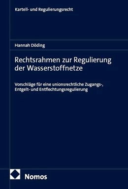 Abbildung von Döding | Rechtsrahmen zur Regulierung der Wasserstoffnetze | 1. Auflage | 2026 | 51 | beck-shop.de