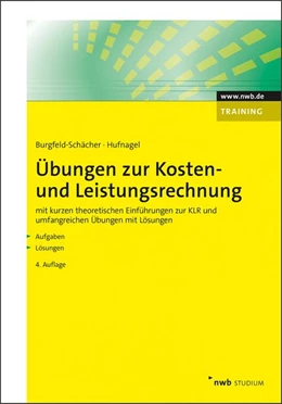 Abbildung von Burgfeld-Schächer / Hufnagel | Übungen zur Kosten- und Leistungsrechnung | 4. Auflage | 2026 | beck-shop.de