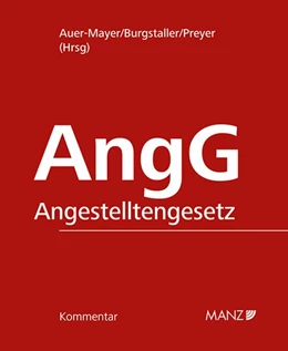 Abbildung von Auer-Mayer / Burgstaller | Kommentar zum Angestelltengesetz AngG | 1. Auflage | 2026 | beck-shop.de