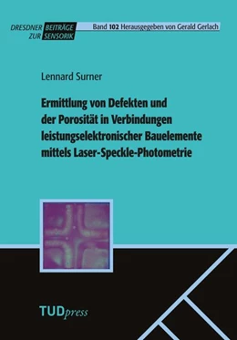 Abbildung von Surner | Ermittlung von Defekten und der Porosität in Verbindungen leistungselektronischer Bauelemente mittels Laser-Speckle-Photometrie | 1. Auflage | 2026 | 102 | beck-shop.de