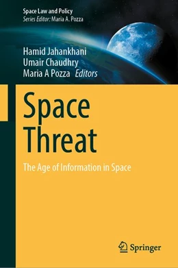 Abbildung von Jahankhani / Chaudhry | Space Threat | 1. Auflage | 2027 | beck-shop.de