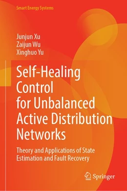 Abbildung von Xu / Wu | Self-Healing Control for Unbalanced Active Distribution Networks | 1. Auflage | 2027 | beck-shop.de