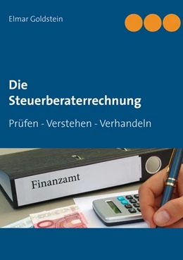 Abbildung von Goldstein | Die Steuerberaterrechnung | 1. Auflage | 2026 | beck-shop.de