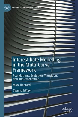 Abbildung von Henrard | Interest Rate Modelling in the Multi-Curve Framework | 2. Auflage | 2026 | beck-shop.de