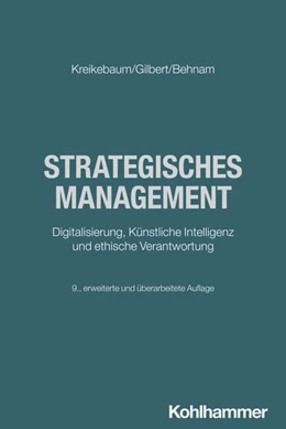 Abbildung von Kreikebaum / Gilbert | Strategisches Management | 9. Auflage | 2026 | beck-shop.de