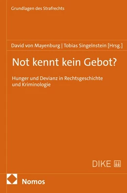 Abbildung von von Meyenburg / Singelnstein | Not kennt kein Gebot? | 1. Auflage | 2026 | 19 | beck-shop.de