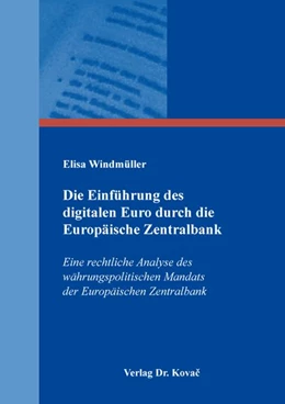 Abbildung von Windmüller | Die Einführung des digitalen Euro durch die Europäische Zentralbank | 1. Auflage | 2026 | 193 | beck-shop.de
