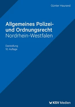 Abbildung von Haurand | Allgemeines Polizei- und Ordnungsrecht Nordrhein-Westfalen | 10. Auflage | 2026 | beck-shop.de