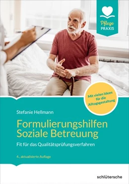 Abbildung von Hellmann | Formulierungshilfen Soziale Betreuung | 4. Auflage | 2026 | beck-shop.de