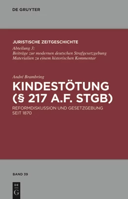 Abbildung von Brambring | Kindestötung (§ 217 a.F. StGB) | 1. Auflage | 2010 | 39 | beck-shop.de