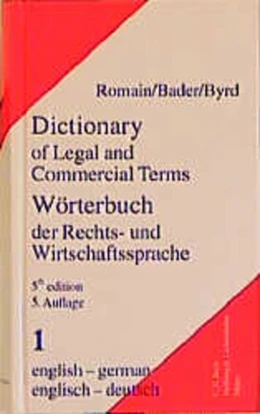 Abbildung von Romain / Bader | Wörterbuch der Rechts- und Wirtschaftssprache = Dictionary of Legal and Commercial Terms Teil 1: Englisch-Deutsch | 1. Auflage | 2000 | beck-shop.de