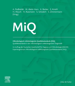 Abbildung von Podbielski / Herrmann | MiQ: Qualitätsstandards in der mikrobiologisch-infektiologischen Diagnostik | 1. Auflage | | beck-shop.de