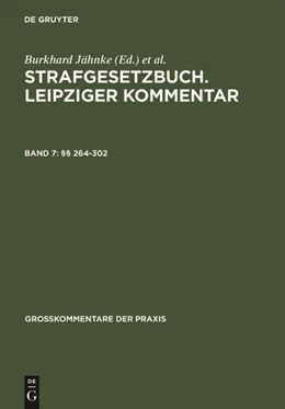 Abbildung von Strafgesetzbuch. Leipziger Kommentar, Band 7: §§ 264 - 302 | 11. Auflage | 2005 | beck-shop.de