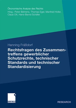 Abbildung von Fräßdorf | Rechtsfragen des Zusammentreffens gewerblicher Schutzrechte, technischer Standards und technischer Standardisierung | 1. Auflage | 2009 | beck-shop.de