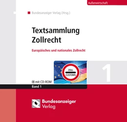 Abbildung von Textsammlung Zollrecht | 1. Auflage | 2018 | beck-shop.de
