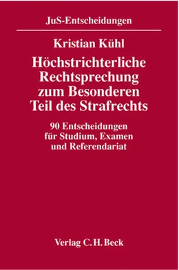 Abbildung von Kühl | Höchstrichterliche Rechtsprechung zum Besonderen Teil des Strafrechts | 1. Auflage | 2002 | beck-shop.de
