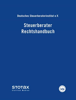 Abbildung von Deutsches Steuerberaterinstitut e.V. | Steuerberater Rechtshandbuch • mit Aktualisierungsservice | 1. Auflage | 2018 | beck-shop.de