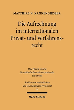 Abbildung von Kannengießer | Die Aufrechnung im internationalen Privat- und Verfahrensrecht | 1. Auflage | 1998 | 63 | beck-shop.de