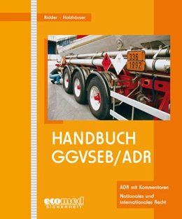 Abbildung von Ridder / Holzhäuser | Handbuch GGVSEB/ADR | 1. Auflage | 2018 | beck-shop.de