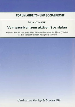 Abbildung von Kowalski | Vom passiven zum aktiven Sozialplan | 1. Auflage | 2017 | beck-shop.de