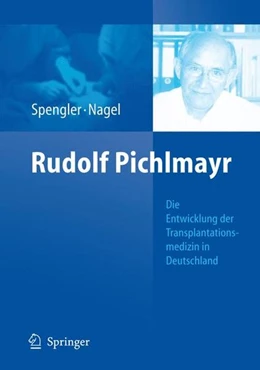 Abbildung von Spengler / Nagel | Rudolf Pichlmayr | 1. Auflage | 2023 | beck-shop.de