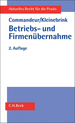 Abbildung von Commandeur / Kleinebrink | Betriebs- und Firmenübernahme | 2. Auflage | 2002 | beck-shop.de