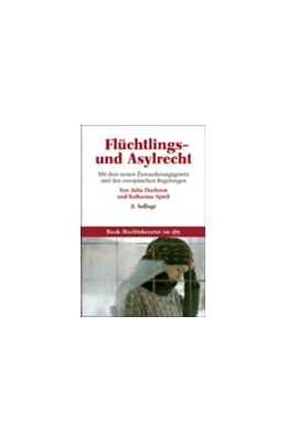 Abbildung von Duchrow / Spieß | Flüchtlings- und Asylrecht | 2. Auflage | 2006 | 5623 | beck-shop.de