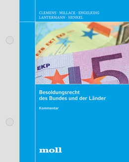 Abbildung von Clemens / Millack | Besoldungsrecht des Bundes und der Länder | 1. Auflage | 2017 | beck-shop.de