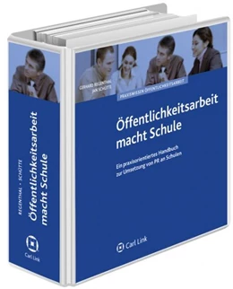 Abbildung von Regenthal / Schütte | Öffentlichkeitsarbeit macht Schule | 1. Auflage | 2018 | beck-shop.de