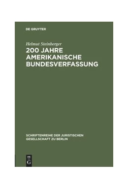 Abbildung von Steinberger | 200 Jahre amerikanische Bundesverfassung | 1. Auflage | 1987 | 103 | beck-shop.de