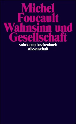 Abbildung von Foucault | Wahnsinn und Gesellschaft | 26. Auflage | 1973 | beck-shop.de