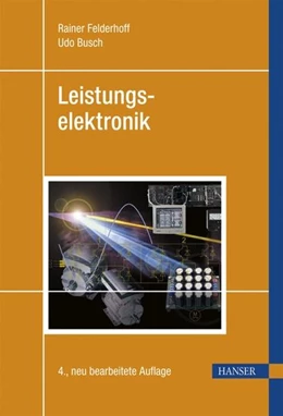 Abbildung von Felderhoff / Busch | Leistungselektronik | 4. Auflage | 2006 | beck-shop.de
