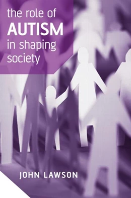 Abbildung von Lawson | The Role of Autism in Shaping Society | 1. Auflage | 2026 | beck-shop.de