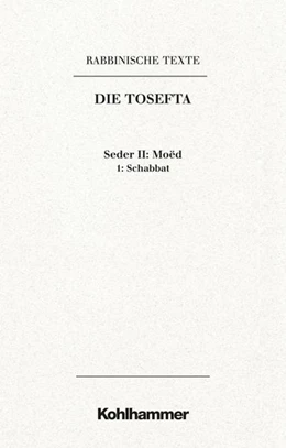 Abbildung von Doering | Rabbinische Texte, Erste Reihe: Die Tosefta. Band II: Seder Moëd | 1. Auflage | 2019 | beck-shop.de