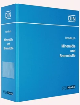 Abbildung von DIN e.V. | Handbuch Mineralöle und Brennstoffe • Band 1 | 1. Auflage | 2017 | beck-shop.de
