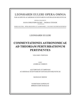 Abbildung von Euler / Verdun | Commentationes astronomicae ad theoriam perturbationum pertinentes 3rd part | 1. Auflage | 2022 | beck-shop.de