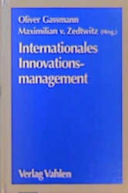 Abbildung von Gassmann / von Zedtwitz | Internationales Innovationsmanagement | 1. Auflage | 1996 | beck-shop.de