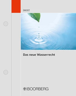 Abbildung von Drost | Das neue Wasserrecht | 1. Auflage | 2018 | beck-shop.de