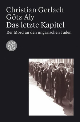 Abbildung von Gerlach / Aly | Das letzte Kapitel | 1. Auflage | 2004 | beck-shop.de