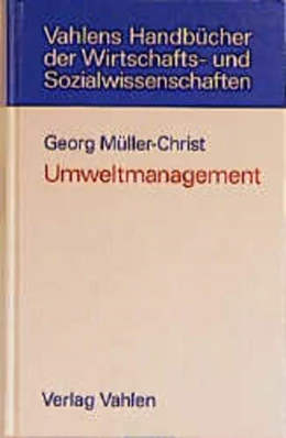 Abbildung von Müller-Christ | Umweltmanagement | 1. Auflage | 2001 | beck-shop.de