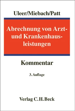 Abbildung von Uleer / Miebach | Abrechnung von Arzt- und Krankenhausleistungen | 3. Auflage | 2006 | beck-shop.de