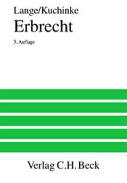 Abbildung von Lange / Kuchinke | Erbrecht | 5. Auflage | 2001 | beck-shop.de