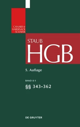 Abbildung von Staub | Handelsgesetzbuch: HGB, Band 8: §§ 343-372 | 5. Auflage | 2027 | beck-shop.de
