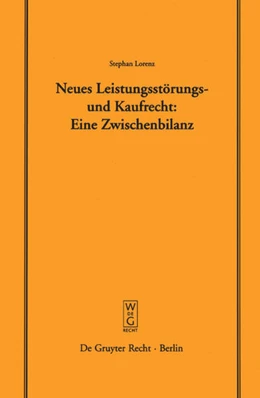 Abbildung von Lorenz | Neues Leistungsstörungs- und Kaufrecht | 1. Auflage | 2004 | 174 | beck-shop.de