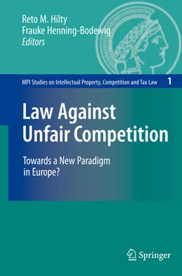 Abbildung von Hilty / Henning-Bodewig | Law Against Unfair Competition | 1. Auflage | 2010 | beck-shop.de
